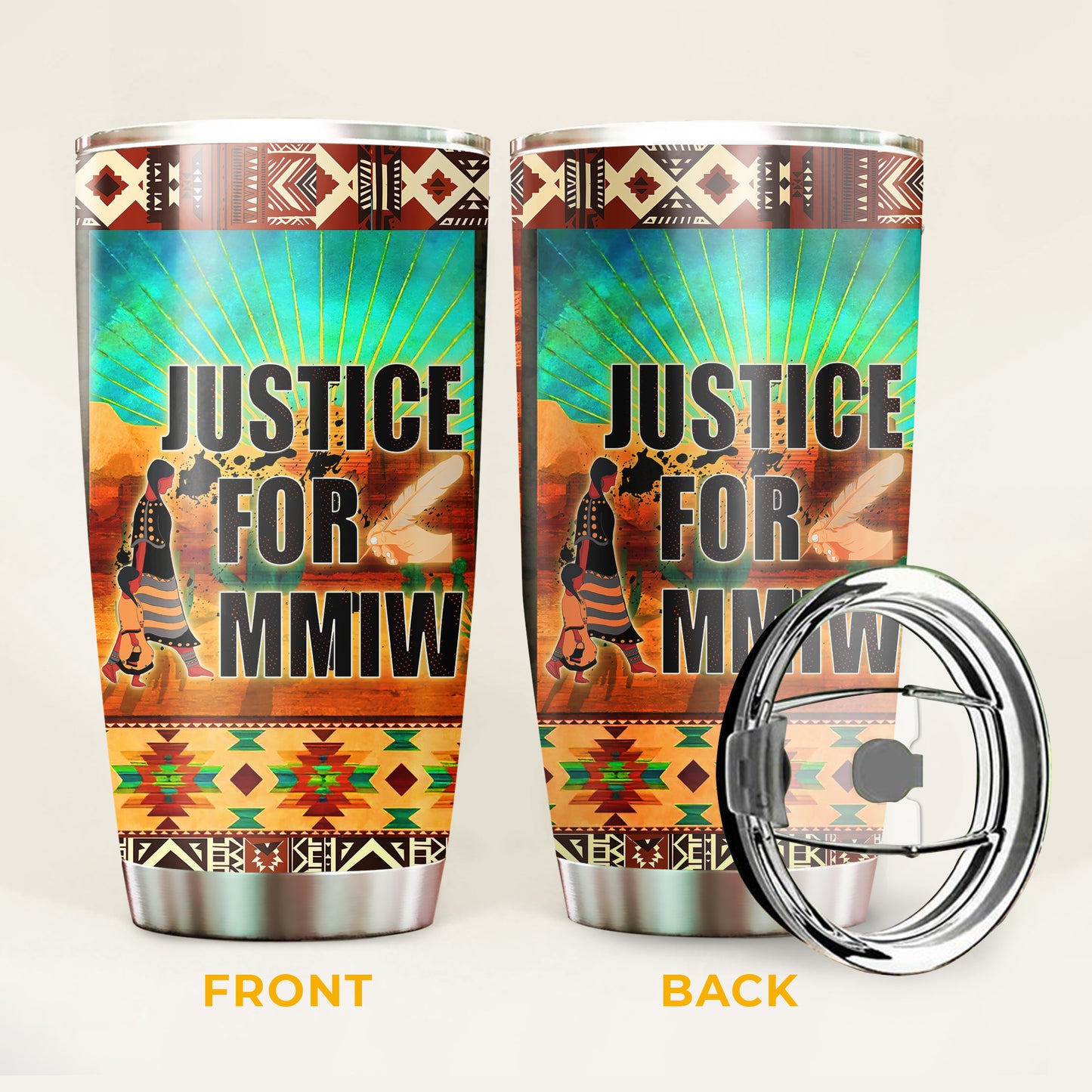 Justice For MMIW -  Native American Stainless Steel Tumbler 014