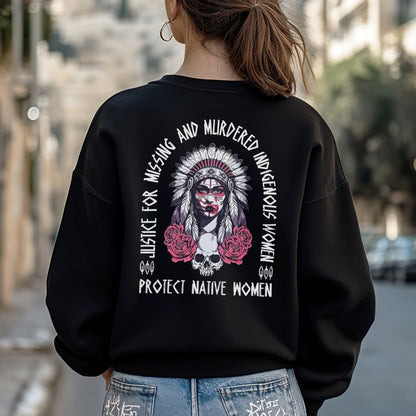 Protect Native Women Justice for MMIW - Two Sides - Unisex T-Shirt/Hoodie/V-Neck/Sweatshirt