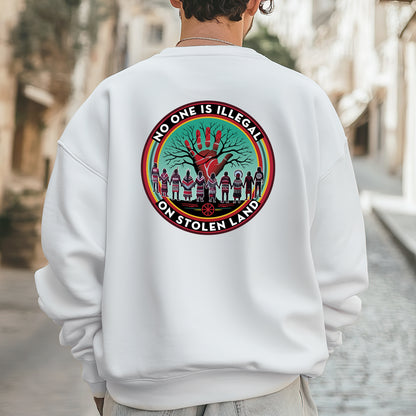 No One Is Illegal On Stolen Land – Indigenous Rights Unisex - Two sides - T-Shirt/T-Shirt V-Neck/Hoodie/Sweatshirt