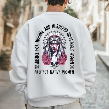 Protect Native Women Justice for MMIW - Two Sides - Unisex T-Shirt/Hoodie/V-Neck/Sweatshirt
