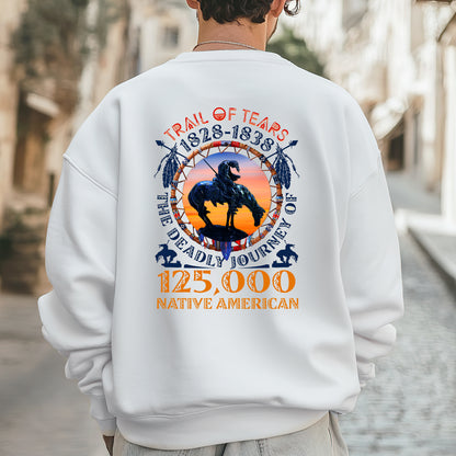 Trail of Tears Memorial – 125,000 Native Americans Lost Unisex - Two sides - T-Shirt/T-Shirt V-Neck/Hoodie/Sweatshirt