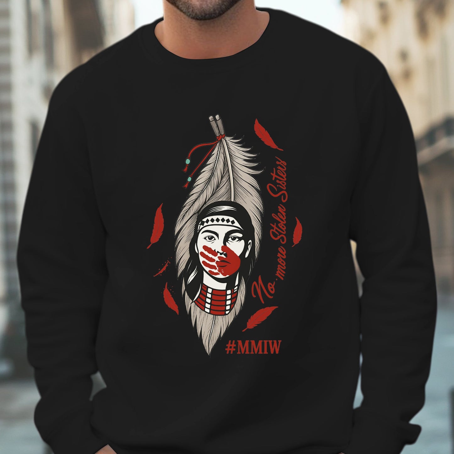 No More Stolen Sisters Red Hand - MMIW Unisex T-shirt/Hoodie/V-Neck/Sweatshirt