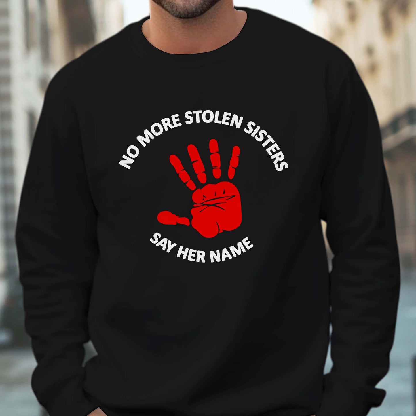 No More Stolen Sisters - Say Her Name MMIW Awareness Unisex T-Shirt/T-shirt V-Neck/Hoodie/Sweatshirt