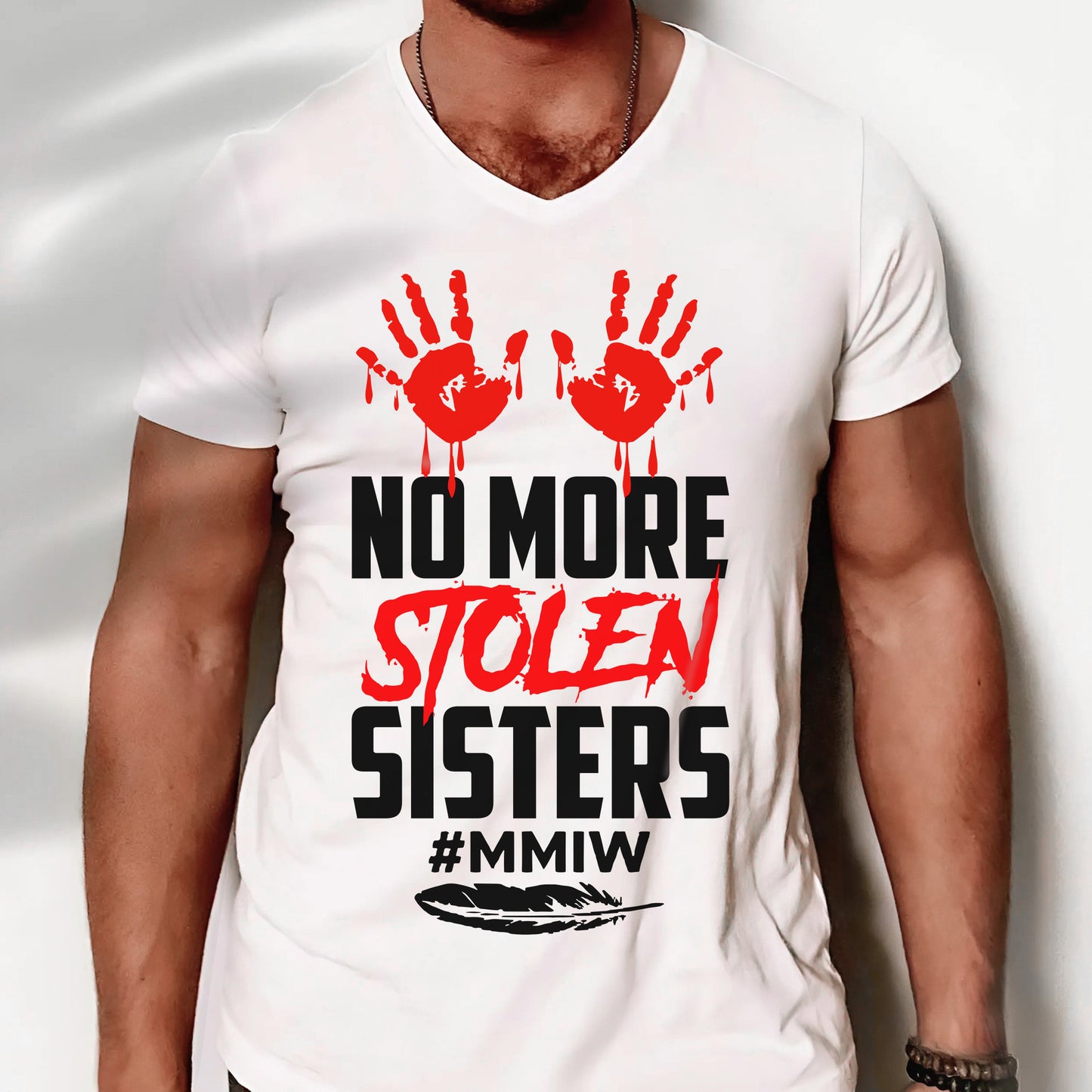 No More Stolen Sisters - MMIW Unisex T-Shirt/Hoodie/V-Neck/Sweatshirt