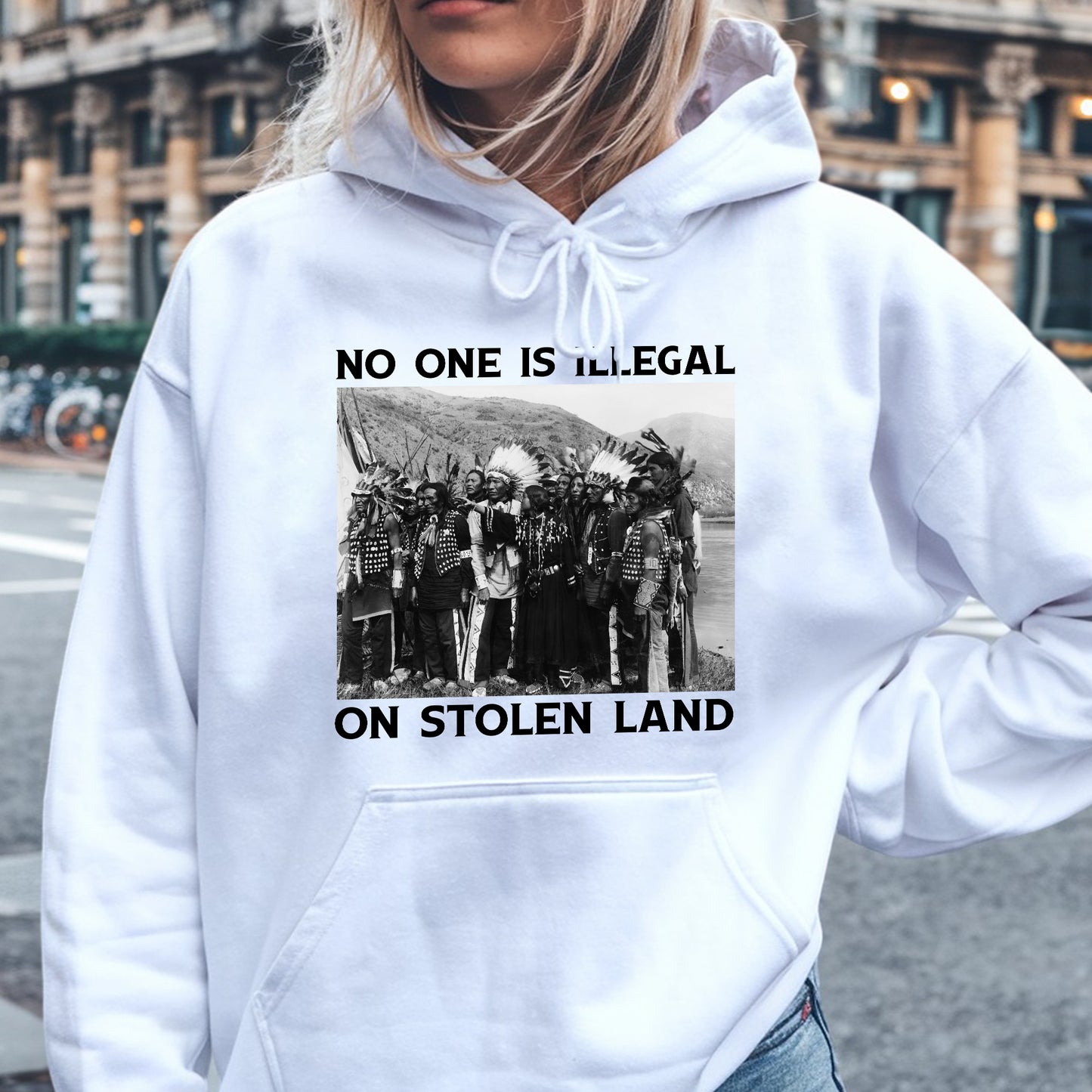 No One Is Illegal On Stolen Land Historical Truth Unisex T-Shirt/T-Shirt V-Neck/Hoodie/Sweatshirt