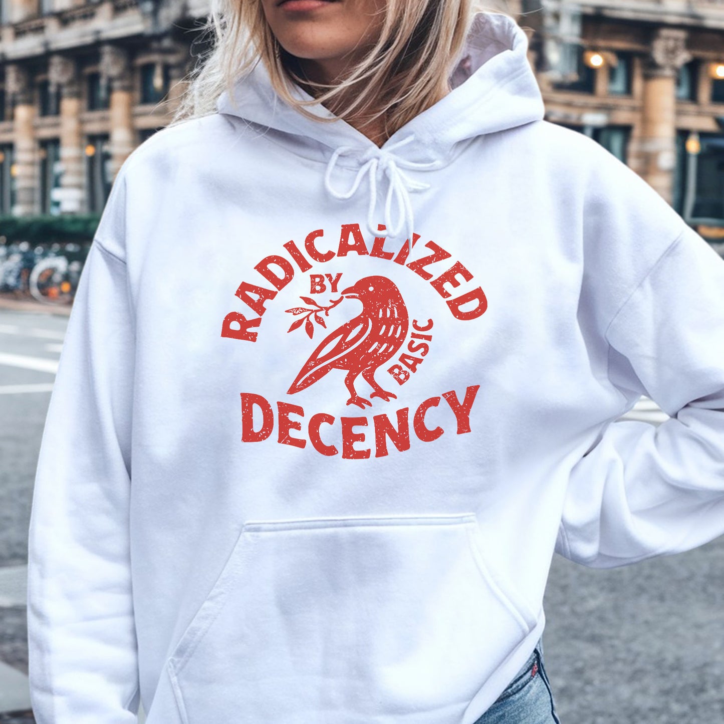 Radicalized by Basic Decency Unisex T-shirt/T-shirt V-neck/Hoodie/Sweatshirt