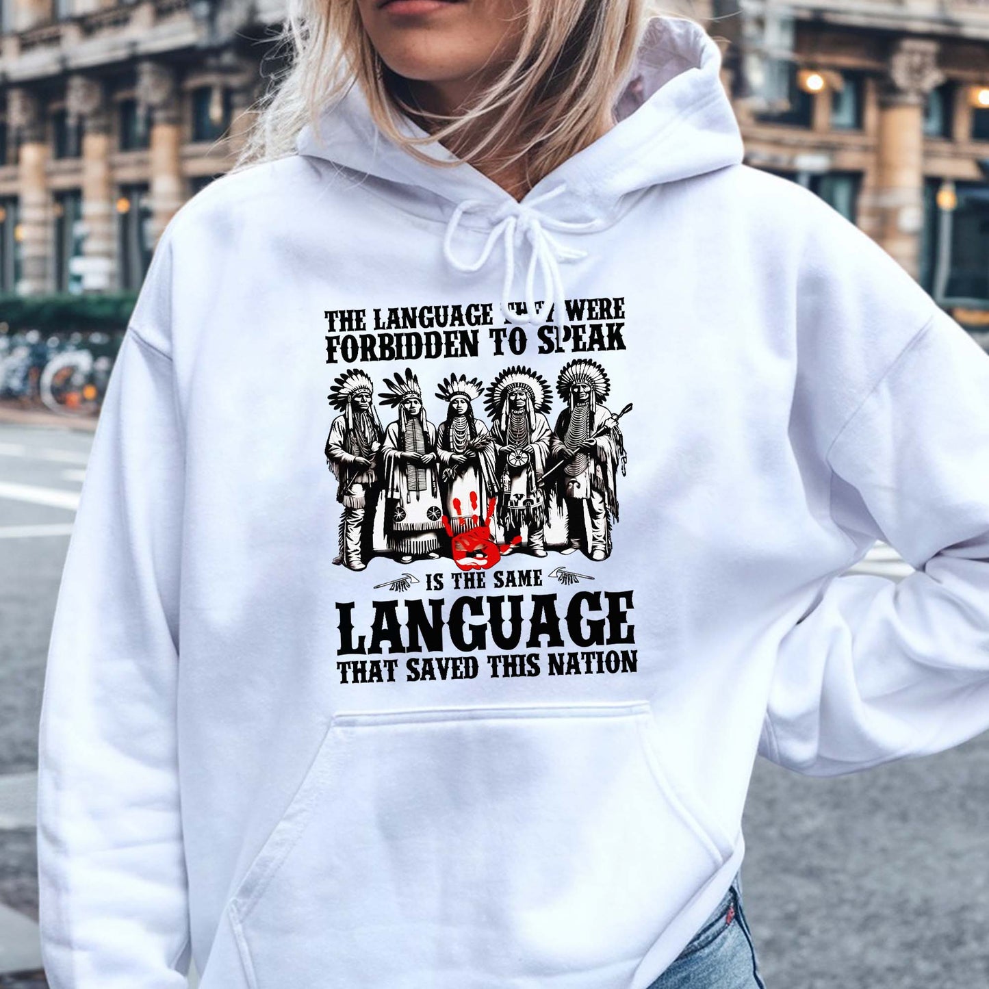 The Language That Saved This Nation - Indigenous Pride Unisex T-Shirt/T-Shirt V-Neck/Hoodie/Sweatshirt