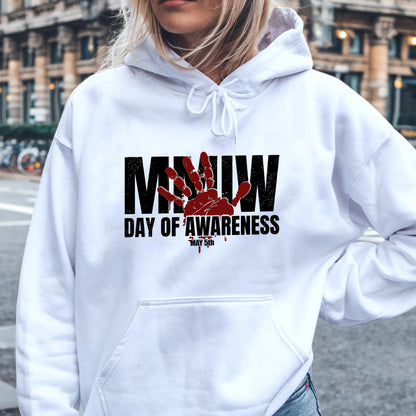 MMIW Day of Awareness - MMIW Unisex T-shirt/Hoodie/V-Neck/Sweatshirt - Support Justice for Missing Indigenous Women