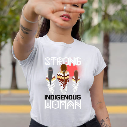 a woman wearing a t - shirt that says strong indigenous woman