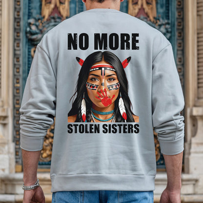 No More Stolen Sisters Indigenous Unisex - Two sides - T-Shirt/T-Shirt V-Neck/Hoodie/Sweatshirt