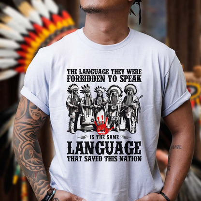 The Language That Saved This Nation - Indigenous Pride Unisex T-Shirt/T-Shirt V-Neck/Hoodie/Sweatshirt