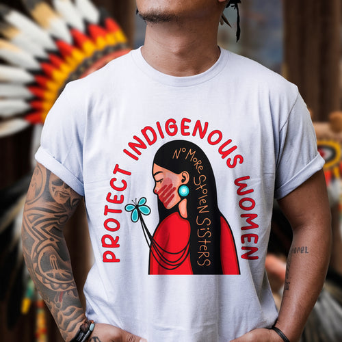 Protect Indigenous Women Unisex T-shirt/V-neck T-shirt /Hoodie/Sweatshirt