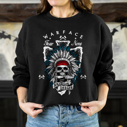 War Face Fear None Native American Warrior Unisex T-shirt/V-neck T-shirt /Hoodie/Sweatshirt