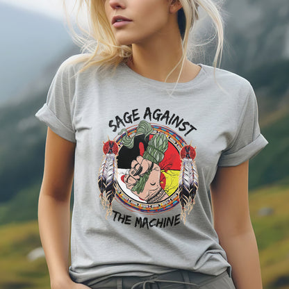 Sage Against The Machine Indigenous Power- MMIW Unisex T-Shirt/Hoodie/V-Neck/Sweatshirt