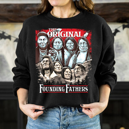 The Original Founding Fathers Native American Leaders Unisex T-Shirt/T-Shirt V-Neck/Hoodie/Sweatshirt