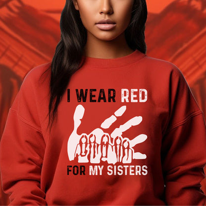 MMIW I Wear Red For My Sister Red Hand Unisex T-shirt/Hoodie/Sweatshirt