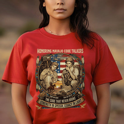 Navajo Code Talkers 250th Anniversary - Unisex T-shirt/V-neck T-shirt/Hoodie/Sweatshirt