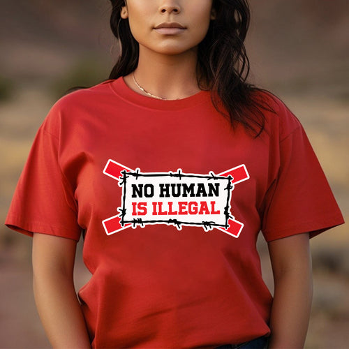 No Human Is Illegal Unisex T-Shirt/T-Shirt V-Neck/Hoodie/Sweatshirt - Empowerment for Immigrant Rights, Support for Human Dignity
