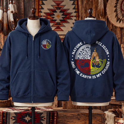 Nature Is My Church Earth Is My Mother Wisdom - Two Sides Unisex Hoodie Zip