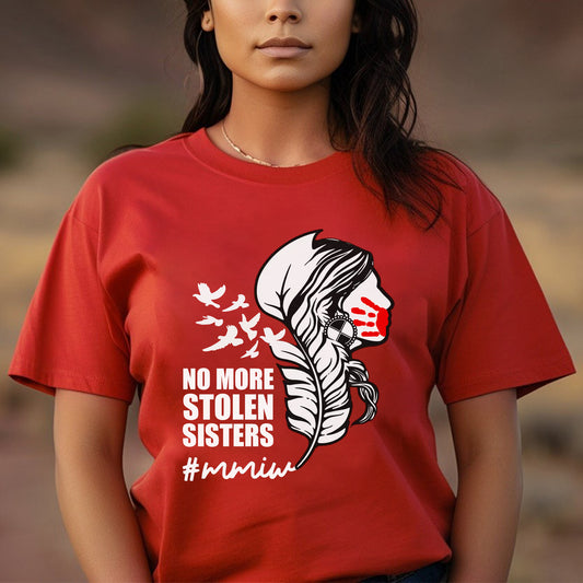 No More Stolen Sisters - MMIW Unisex Hoodie/T-Shirt/T-Shirt V-Neck/Sweatshirt - Support Missing Indigenous Women