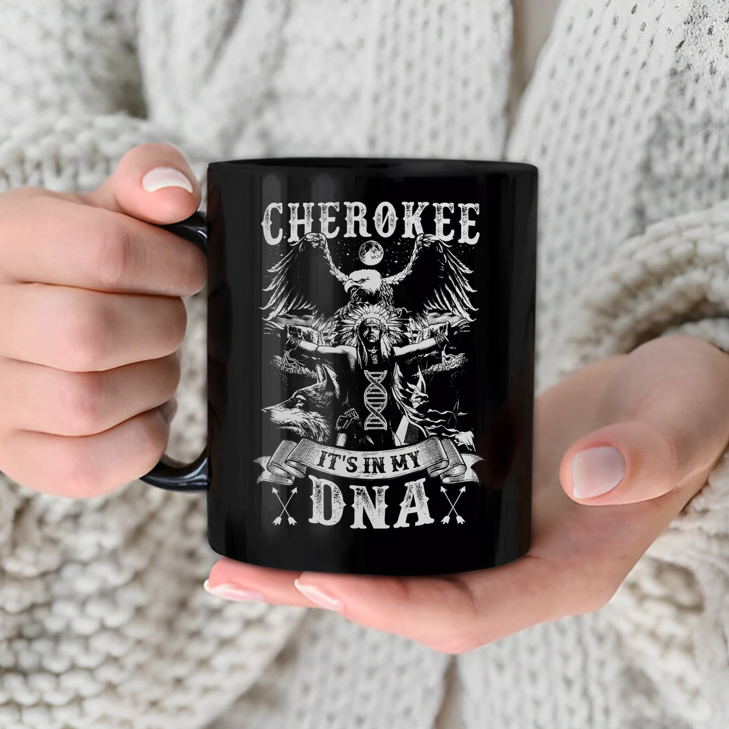 Cherokee It's In My DNA Black&White Ceramic Coffee Mug 10B