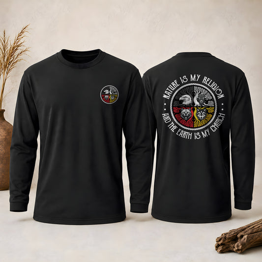 Nature Is My Religion And The Earth Is My Church - Spiritual Wild Animals - Two Sides Unisex Long Sleeve