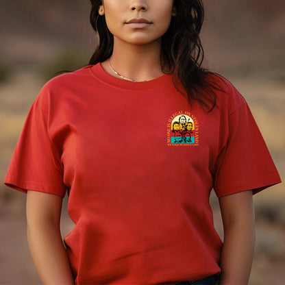 NO ONE IS ILLEGAL ON STOLEN LAND. WE WALK ON NATIVE LAND 16 - Two sides - Unisex T-Shirt/T-Shirt V-Neck/Hoodie/Sweatshirt