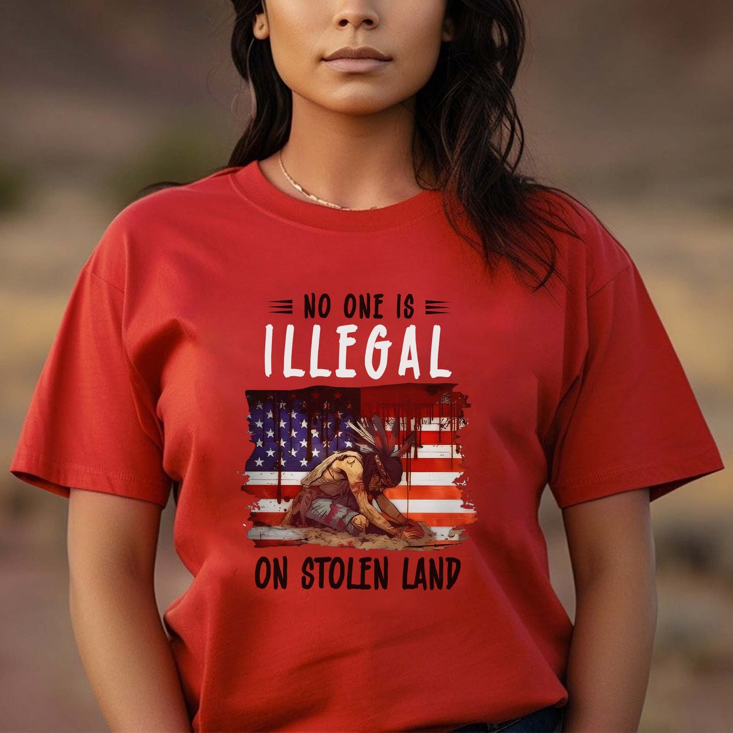 No One Is Illegal on Stolen Land - Native American Pride Unisex T-Shirt/T-Shirt V-Neck/Hoodie/Sweatshirt