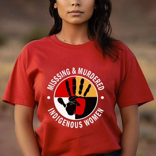 Indigenous Women Missing And Murdered - MMIW Unisex T-Shirt/Hoodie/V-Neck/Sweatshirt