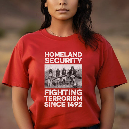 Native American Homeland Security Fighting Terrorism Since 1492 Four Man Fighting Unisex T-Shirt/Hoodie/Sweatshirt