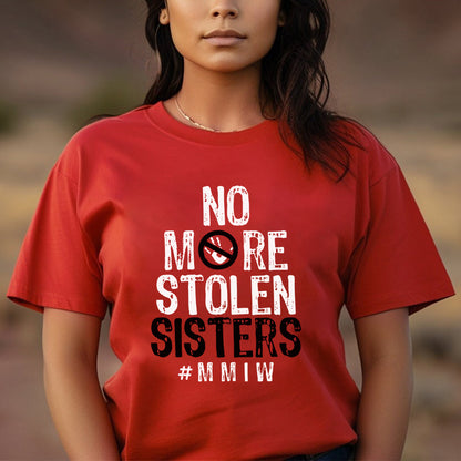 No More Stolen Sisters Red Hand - MMIW Unisex T-Shirt/Hoodie/V-Neck/Sweatshirt