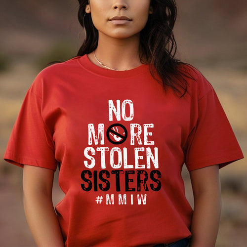 No More Stolen Sisters Red Hand - MMIW Unisex T-Shirt/Hoodie/V-Neck/Sweatshirt