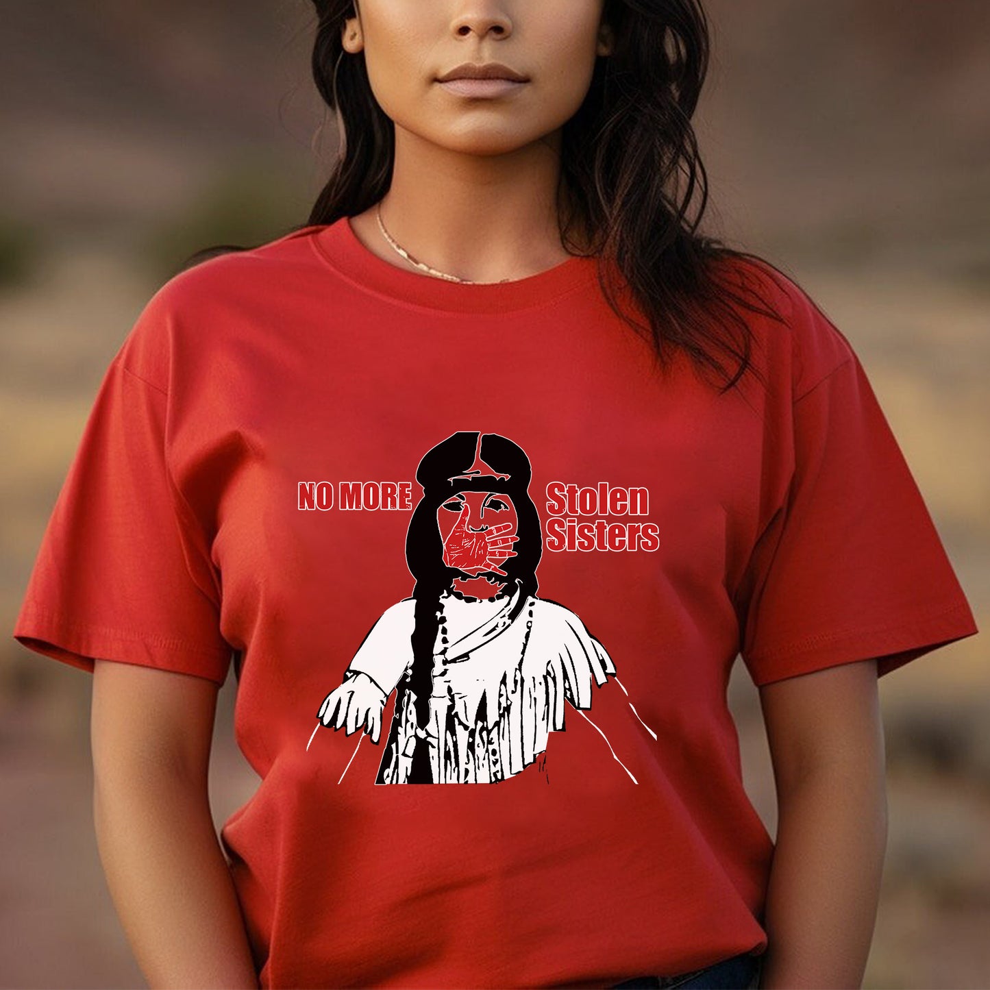"No More Stolen Sisters - MMIW Unisex T-Shirt/Hoodie/V-Neck/Sweatshirt - Stand Against Missing Indigenous Women"