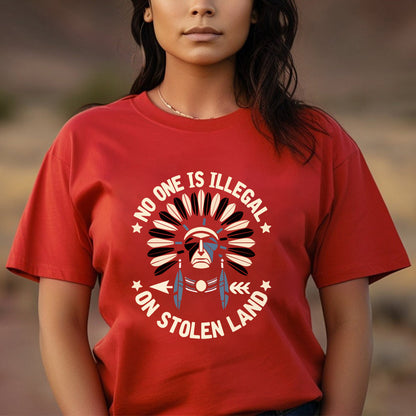 No One Is Illegal on Stolen Land - MMIW Unisex T-Shirt/Hoodie/V-Neck/Sweatshirt