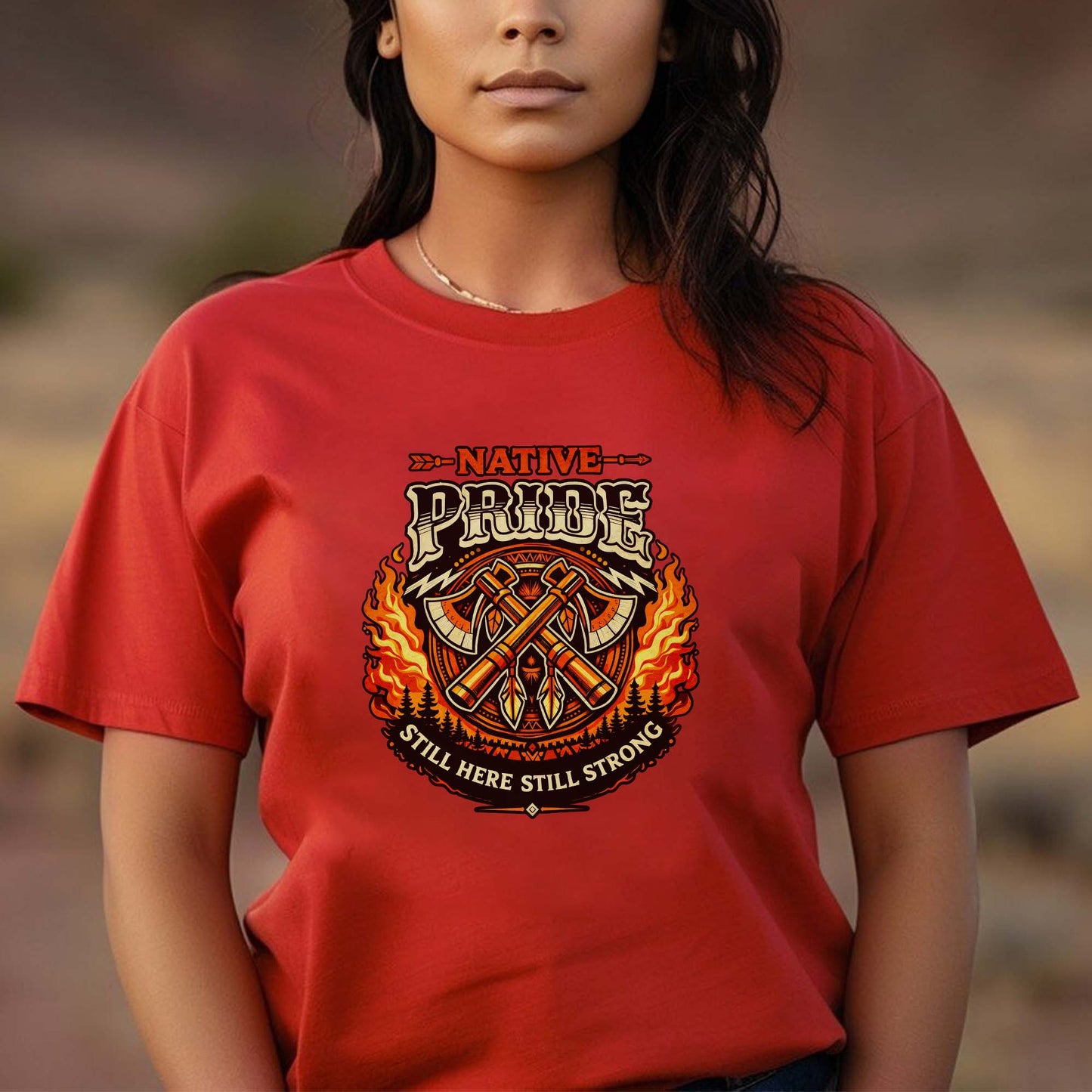 Native Pride Still Here Still Strong - Indigenous Warrior Tomahawk Graphic Unisex T-Shirt/T-Shirt V-Neck/Hoodie/Sweatshirt