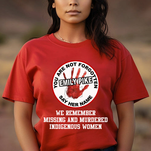 We Are Not Forgotten. Say Her Name  – Remember & Honor Unisex Hoodie/T-Shirt/ T-Shirt V-Neck/Sweatshirt