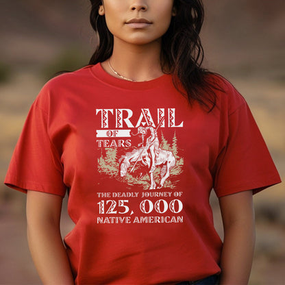 Trail of Tears Memorial - 125,000 Native Americans Lost Art Unisex T-Shirt/Hoodie/Sweatshirt