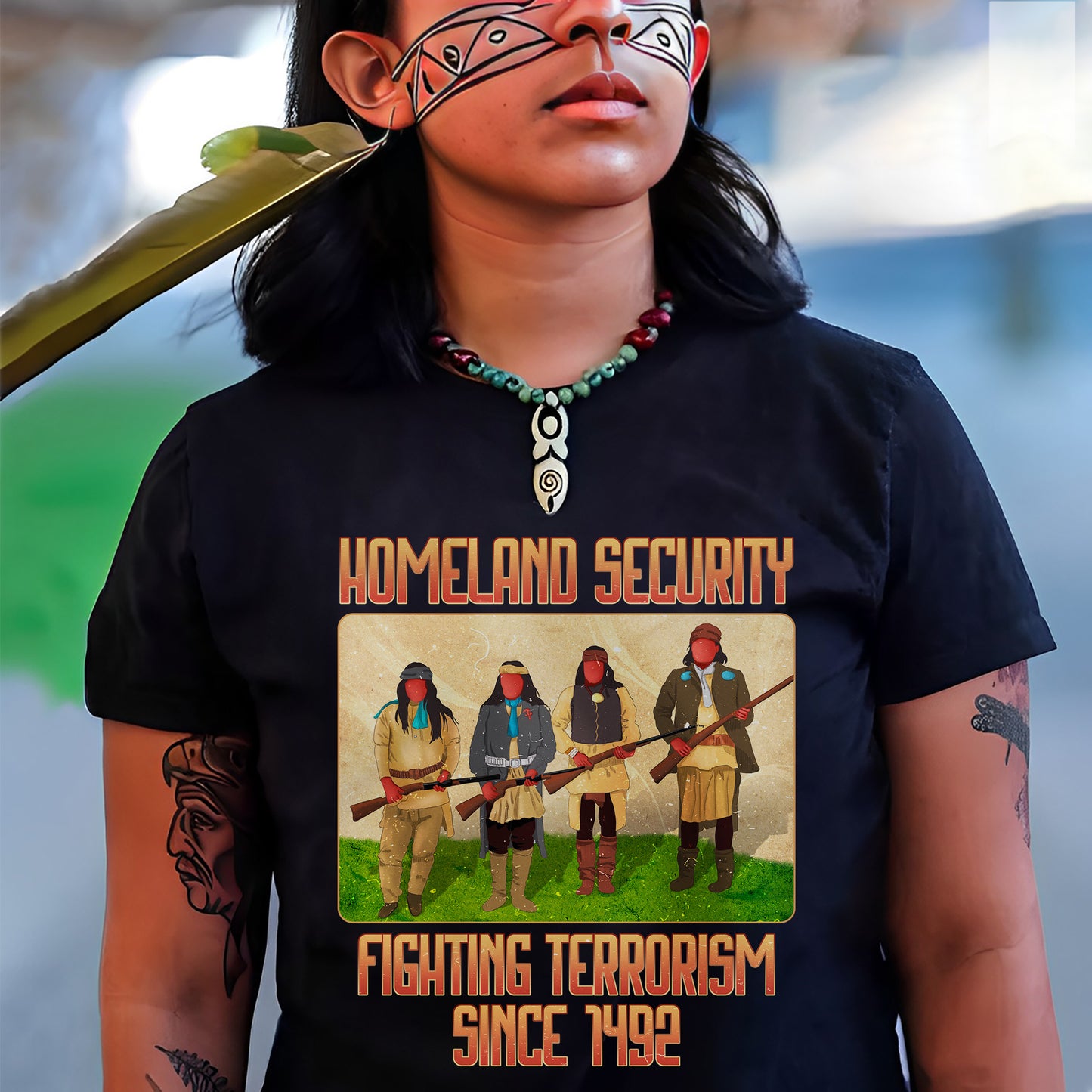 Homeland Security Fighting Terrorism Since 1492 Unisex T-Shirt/Hoodie/Sweatshirt