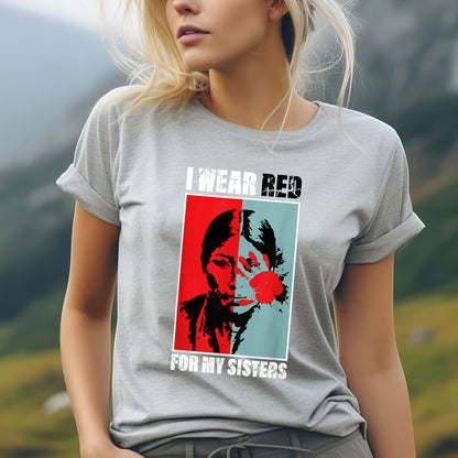 a woman wearing a t - shirt that says i wear red for my sisters