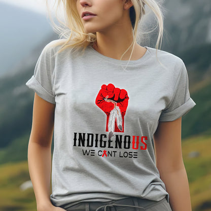 MMIW Indigenous We Can't Lose Unisex T-shirt/Hoodie/Sweatshirt