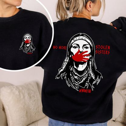 MMIW No More Stolen Sisters - Two Sides - MMIW Unisex T-shirt/Hoodie/V-Neck/Sweatshirt