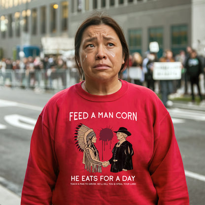 "Feed a Man Corn" Native American Graphic Unisex T-Shirt/T-Shirt V-Neck/Hoodie/Sweatshirt
