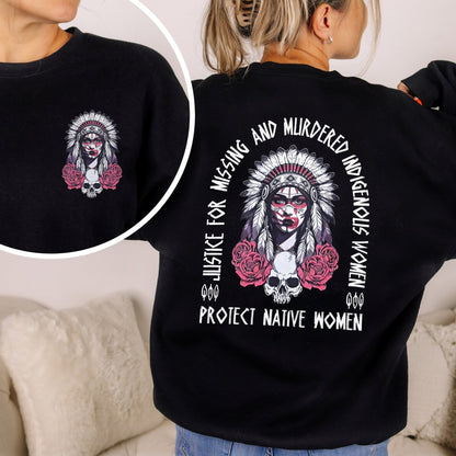 Protect Native Women Justice for MMIW - Two Sides - Unisex T-Shirt/Hoodie/V-Neck/Sweatshirt