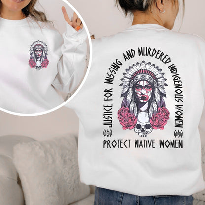Protect Native Women Justice for MMIW - Two Sides - Unisex T-Shirt/Hoodie/V-Neck/Sweatshirt
