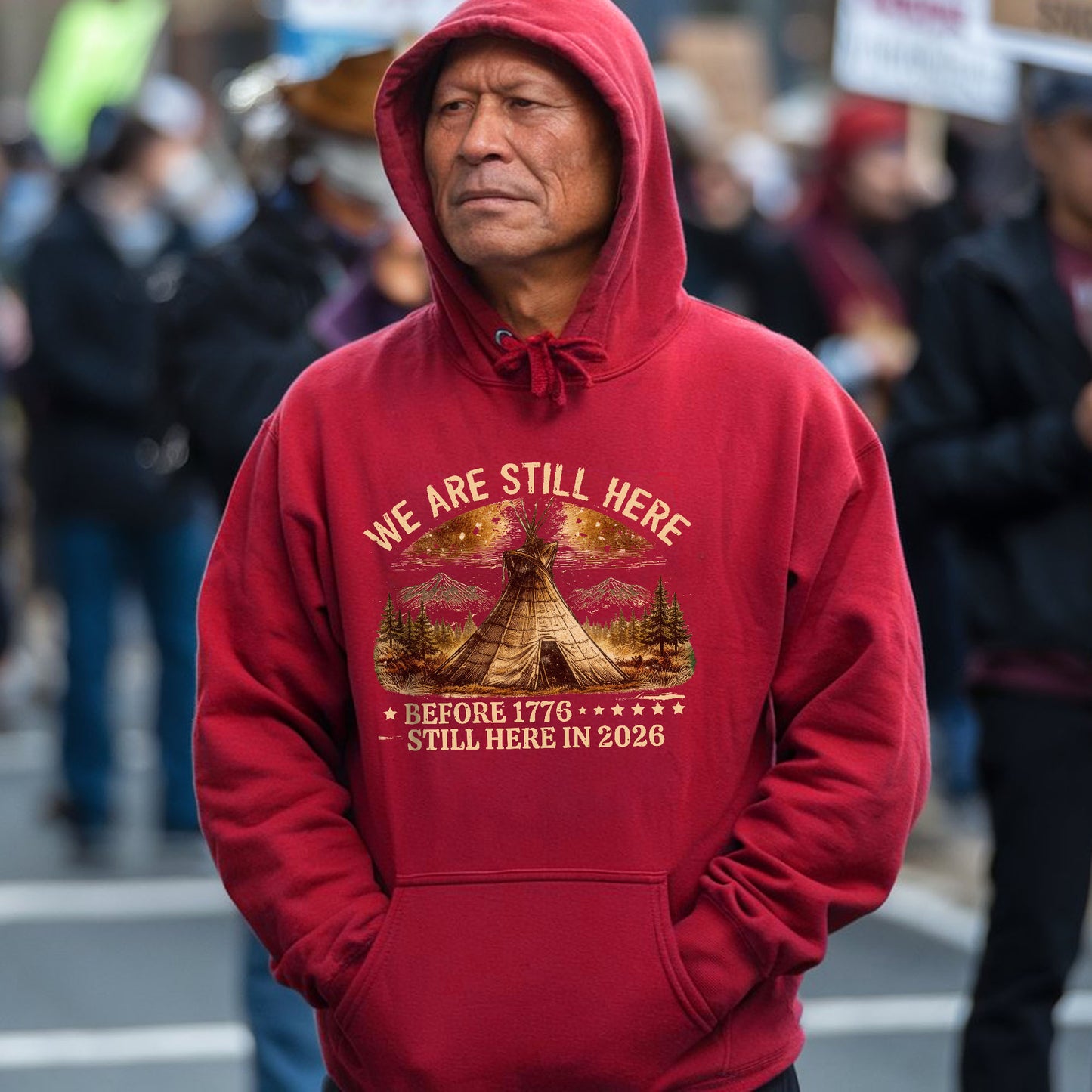 We Are Still Here Native American - Before 1776 Still Here 2026 - One sides - Unisex T-shirt/V-neck T-shirt/Hoodie/Sweatshirt