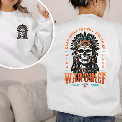 Native Inspired War Chief Skull Fear None Wild Free- Two sides - Unisex T-Shirt/T-Shirt V-Neck/Hoodie/Sweatshirt