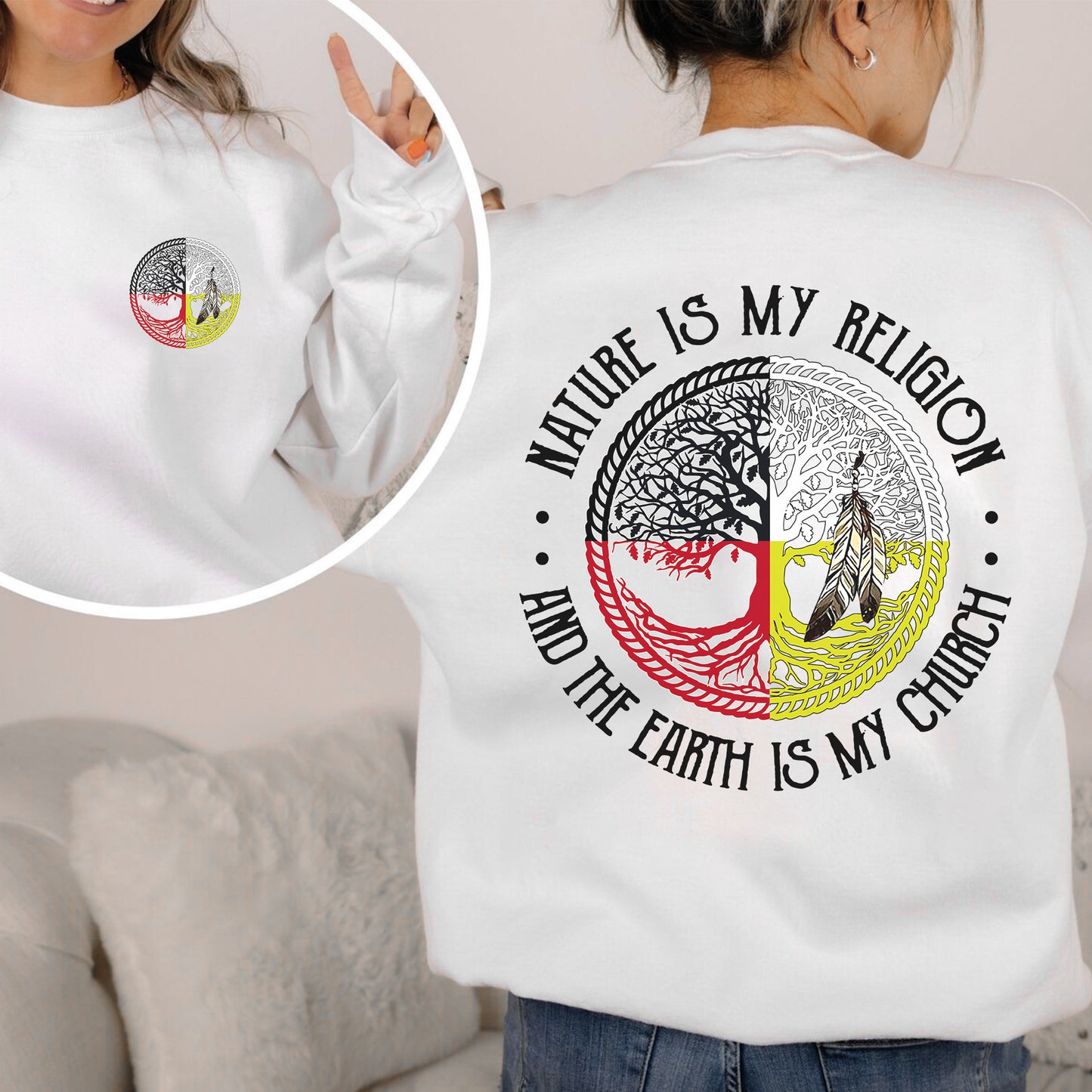Nature Is My Religion Four Directions Sacred Circle - Two Sides - Unisex T-Shirt/T-Shirt V-Neck/Hoodie/Sweatshirt
