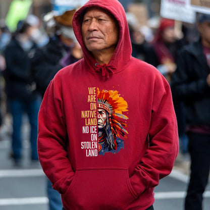 We Are On Native Land No Ice On Stolen Land Native Unisex T-shirt/V-neck T-shirt /Hoodie/Sweatshirt