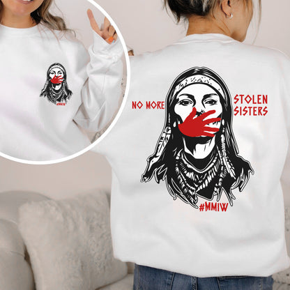 MMIW No More Stolen Sisters - Two Sides - MMIW Unisex T-shirt/Hoodie/V-Neck/Sweatshirt