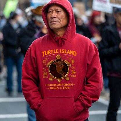 Turtle Island Native American - Our History Did Not Begin in 1776 - Unisex T-shirt/V-neck T-shirt/Hoodie/Sweatshirt